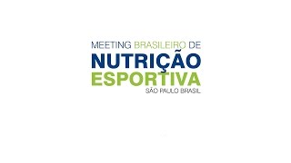 1° Meeting Brasileiro de Nutrição Esportiva