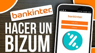 ✅Como HACER Un Bizum En Bankinter (Tutorial Paso a Paso)🔴