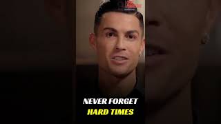 Ronaldo Never forget Hard times #ronaldo #inspiration #ytshorts #shorts