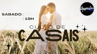 CULTO DE CASAIS | 21/10/2023