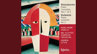 Shchedrin: Piano Concerto No. 2: III. Contrasts. Andante – Allegro