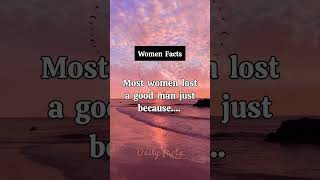 Most women lost a good man because... #shorts