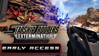 Starship Troopers Early Access Gameplay