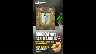 Bingkai foto dari kardus #bingkaifoto  #photoframe #shorts