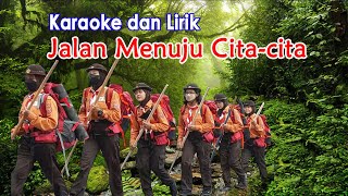 karaoke lagu pramuka Jalan Menuju Cita cita | Sangat Jauh Menuju Cita