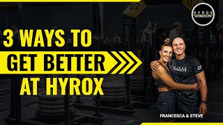 3 Ways To Get Better At Hyrox