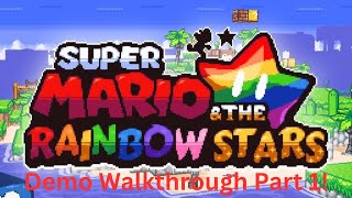 Super Mario and the Rainbow Stars Demo 2 Walkthrough Part 1!