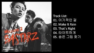 [Full Album] BLOCK B - BASTARZ (블락비 바스타즈) - Welcome 2 Bastarz