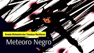 Meteoro Negro — Grande Dicionário das Técnicas Mortíferas (Cosmo Special)