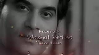 Humayun Saeed Sad  Meray Pass Tum ho Status