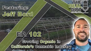 Growing ORGANIC in California's Cannabis Industry