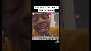 Soulja Boy calls out Pete Davidson 😳