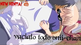 Hajimete no Orusuban  capitulo 1 AMV | Vacialo todo dentro de mi Oni-chan |sofia