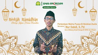 Perbedaan Waktu Puasa di Belahan Dunia - BERKAH RAMADHAN SERIES #10