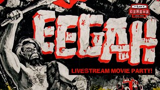 Eegah: Livestream Movie Party!