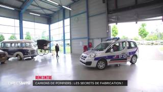 [DIRECT AUTO, C8] Camions de pompiers : les secrets de fabrication !