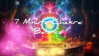 7 Minutes Chakra Balances Subliminal with Positive NOT Affirmation  + 963Hz +  Chakra Frequencies.