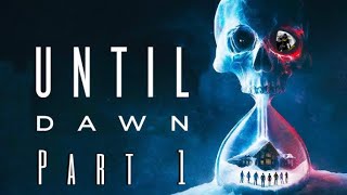 Until Dawn (2015) - Part 1 - Gameplay by Yukina