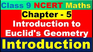 class 9 Math ch 5 Introduction|introduction to euclid's geometry|Maths NCERT solutions|CBSE|INTRO