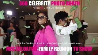 360 Celebrity Photo Booth, Producer MEG DELOATCH, Family Reunion TV Show, Action Icon Awards LA