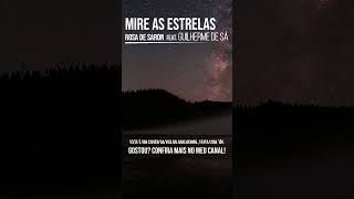 Mire as Estrelas feat Guilherme de Sá #guilhermedesa #rosadesaron #coveria