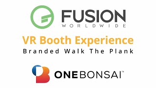 OneBonsai Immersive Marketing Experience - Fusion World Wide