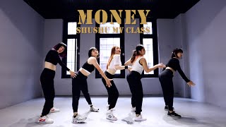 MONEY - MV CLASS | SHU SHU