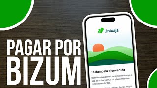 ✅Como PAGAR por Bizum En Unicaja (Fácil y Rápido)🔴