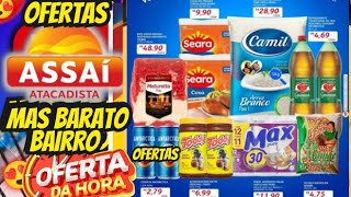 VÁLIDO ATÉ-05/12 OFERTA ASSAÍ OFERTA E Promoção Oferta folhetos Assaí Atacadista E Supermarket Assaí