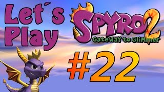 Let´s Play | Spyro 2 Gateway to Glimmer | Folge #22 | Wer zuletzt lacht...