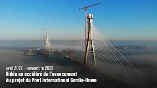 Vidéo en accéléré de l’avancement du projet du Pont international Gordie-Howe | avr 2022 - nov 2023