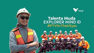 #PTVIInTheirEyes Talenta Muda EXPLORER MIND ID