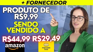 Produto de R$9,99 sendo vendido por R$29,49 | Como escolher produto para vender MERCADO LIVRE AMAZON