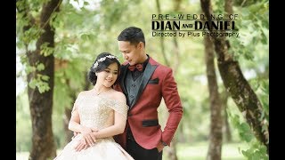 PREWEDDING OF DIAN & DANIEL