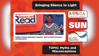 ISSUES ON READ | EPISODE 3: MYTHS AND MISCONCEPTIONS with Motlatsi Ntobakane