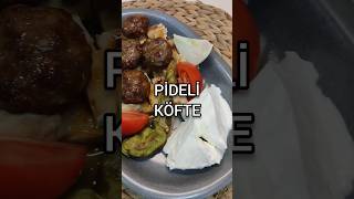 Pideli Köfte 🔥 #köfte