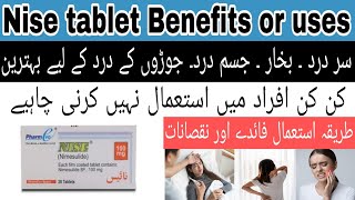 Nise tablet Uses & side effects|Nimesulide| Nise uses in Urdu|nise tablet ke fayde