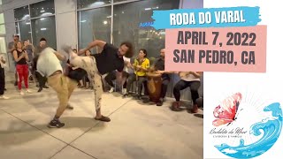 April 7, 2022 Capoeira Vadiando in San Pedro, CA at the Roda do Varal in the Los Angeles Bay Area.