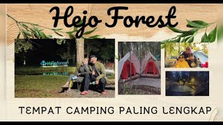 HEJO FOREST TEMPAT CAMPING PALING LENGKAP