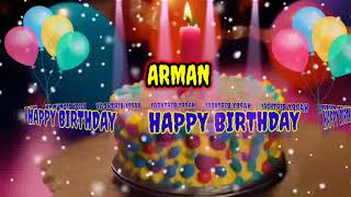 Arman -Happy Birthday Song #happybirthdaysong