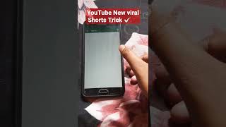 YouTube Shorts Viral Karne Ka New Trick ✔💯 #viral #viralvideo #youtubeshorts #trending #trick