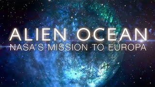 Europa ~ Jupiter's Mysterious Water Moon ~ New NASA Mission To Discover Extraterrestrial Life