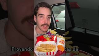 PROVANDO TODAS AS BATATAS DE FAST FOOD