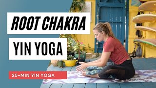 Yin Yoga For Root Chakra | 25 Minute Yin Yoga | 7 Chakras Yoga