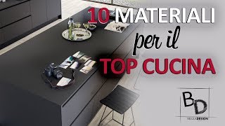 10 Materiali per il TOP CUCINA | Belula Design