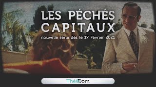 ThéoDom 14 pour le carême :  les 7 péchés capitaux