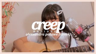 creep - radiohead | alessandra patawe (cover)