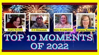 Favorite Top Ten Moments of 2022