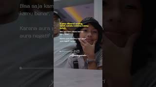 DIBENCI SESEORANG BUKAN KARENA SALAH, TAPI AURAMU POSITIF MEMBUAT GERAH AURA NEGATIF #viral #fyp