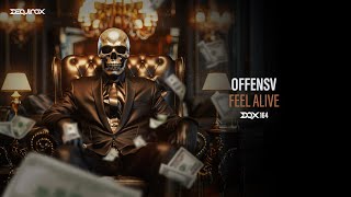 [DQX164] Offensv - Feel Alive